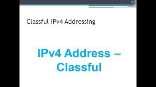 Classful IPv4 Addresses