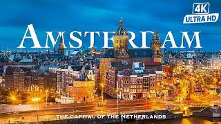 24 HOURS AMSTERDAM 4K DRONE VIEW - Relaxation film with Piano Music - 4K UHD