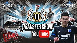 Newcastle United Transfer Show!