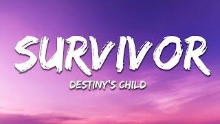 Destiny's Child - Survivor (Lyrics)