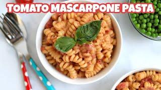 Tomato & Mascarpone Pasta | Easy Family Meal