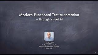 Modern Functional Test Automation Through Visual AI