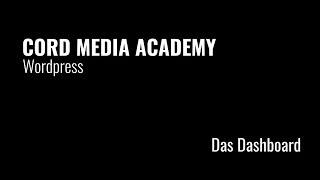 Wordpress Grundkurs - Das Dashboard