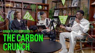 PUMA Green Flags / Episode 1: The Carbon Crunch