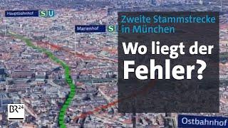 Großprojekt in München: Das Debakel um die zweite Stammstrecke | Kontrovers | BR24