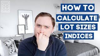 How to CALCULATE LOT SIZES on INDICES on FTMO/MT4 [Work out lot sizes for indices forex trading]