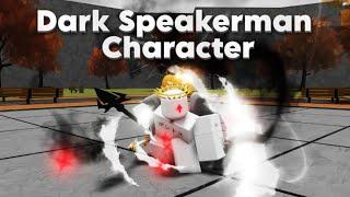 Dark Speakerman Character KJ ARENA