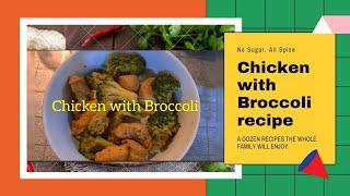 Chicken with Broccoli stir fry recipe (Easy food to make at home)