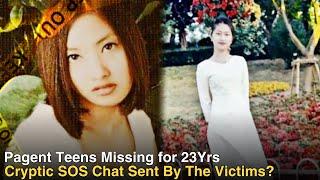 Two Beauty Teens Missing for 23Yrs Sends Cryptic SOS Chat Messages