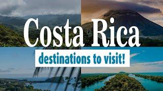 4 Amazing Costa Rica destinations to Visit| Travel Bucket List