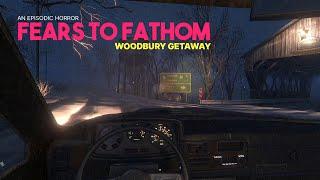 Fears to Fathom | Episode 5 - Woodbury Getaway | Full Walkthrough | No Commentary