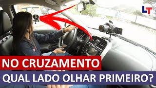 Pra que lado olhar primeiro, no CRUZAMENTO? #DirigirEuPosso​ #LegTransito