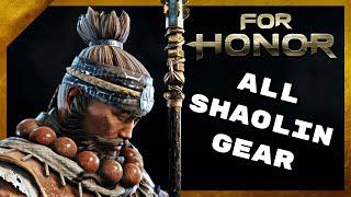 All Shaolin Gear (Remastered) - For Honor