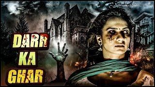 Darr Ka Ghar Full Hindi Dubbed Horror Movie | 2022 Latest South Indian Hindi Dubbed Movie