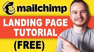 Mailchimp Landing Page Tutorial (How To Create A Landing Page For FREE)