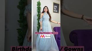 Myntra Birthday Party Dresses Gowns #myntrahaul #dress #shorts #youtubeshorts #birthdaydress #viral