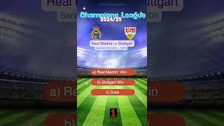 Real Madrid vs Stuttgart UEFA Champions League 2024/2025 Prediction | Who Will Win? #prediction