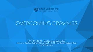 Overcoming Cravings