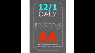 AA – Daily Reflections – December 1 - Alcoholics Anonymous World Services - Read Along