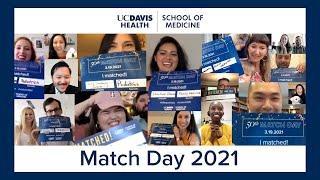 Match Day 2021 - UC Davis School of Medicine