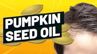 Pumpkin Seed Oil For Hair Growth: The Truth