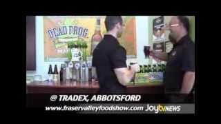 Dead Frog Brewery on Joytv News - 2013 Fraser Valley Food Show