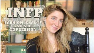 INFP/ SELF EXPRESSION THROUGH BEAUTY AND FASHION