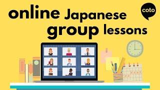 Online Japanese Group Lessons - Learn Japanese at Coto!