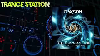 Daxson - The Temple Of Time [Transmission 2025 Theme] (Extended Mix) [COLDHARBOUR RECORDINGS]