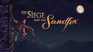 The Siege and the Sandfox - Gameplay PC