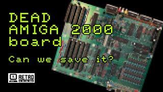Can this Amiga 2000 Rev 4.1 board be saved? ... and can we build an A2000 PSU along the way?