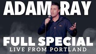 Adam Ray - Live From Portland | Full Comedy Special