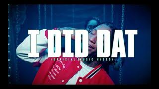 SD - I Did Dat (Official Music Video)