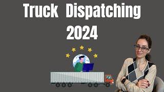 Truck Dispatching in 2024: Trucking Is A Minefield