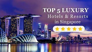 Singapore: Top 5 Luxury Hotels and Resorts | 7 Seas Holidays UK