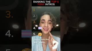 Ranking The Top 5 Tony Intros!