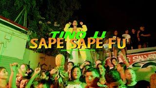 SAPE SAPE FU - Tino JJ (videoclip oficial)