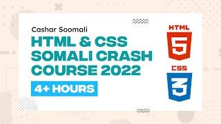 CASHAR: HTML and CSS Crash Course 2022