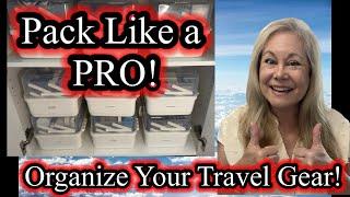 Ultimate Travel Gear Organization! Pack Smarter, Travel Easier!