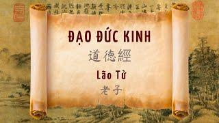 ĐẠO ĐỨC KINH - Lão Tử | AudioBook Vườn Tinh Hoa