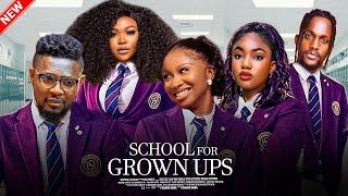 SCHOOL FOR GROWNUPS - RUTH KADIRI, MAURICE SAM, SONIA UCHE, ANGEL UNIGWE Nigerian Movie