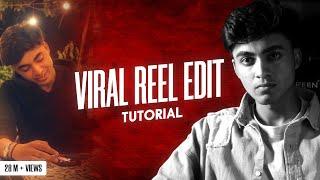 HOW I EDIT VIRAL REELS ?  Full Breakdown | After Effect | Instagram Edit |