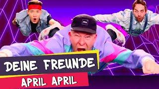 Deine Freunde – April, April (offizielles Musikvideo)