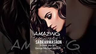 SABRAN MASRON - AMAZING (Disco 2024)Tribute My Bff George Michael WHAM