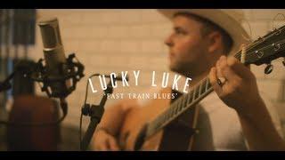 Live At Clevelands - Lucky Luke "Fast Train Blues"