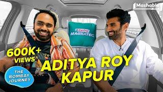 The Bombay Journey ft. Aditya Roy Kapur with Siddharth Aalambayan - EP77