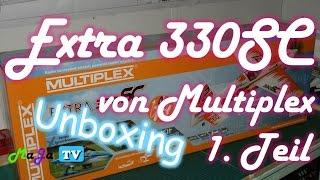 Extra 330SC von MULTIPLEX // Teil 1/6 - Limited Edition GERNOT BRUCKMANN  UNBOXING | MaJa-TV #35