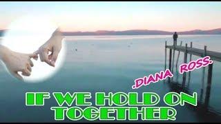 If we hold on together -Diana Ross(Cover)ซับไทย