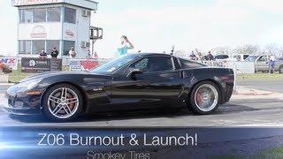 Z06 Burnout & Launch! Sick Exhaust Note!