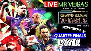 Darts Live : Grand Slam Of Darts Day 8 | Quarter Finals | 2024 Mr Vegas Grand Slam Watch Along